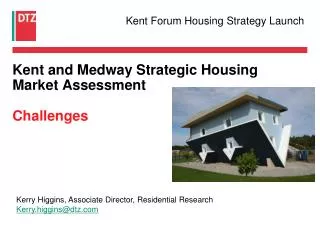 Kent and Medway Strategic Housing Market Assessment Challenges