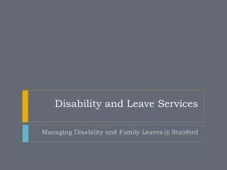 Disability and Leave Services