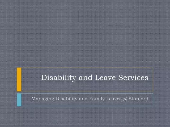 disability and leave services
