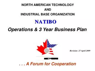 NORTH AMERICAN TECHNOLOGY AND INDUSTRIAL BASE ORGANIZATION