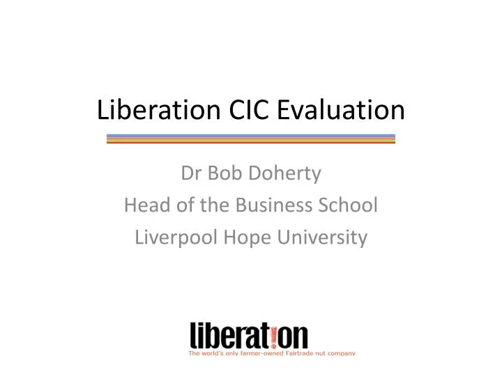 liberation cic evaluation