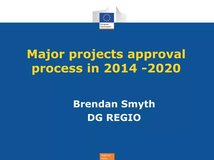 major projects approval process in 2014 2020