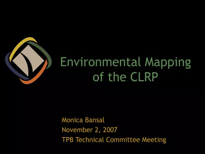 environmental mapping of the clrp