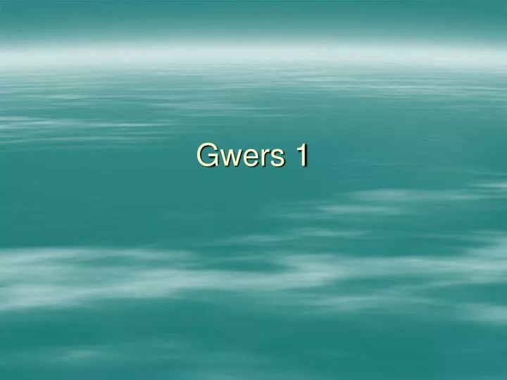 gwers 1