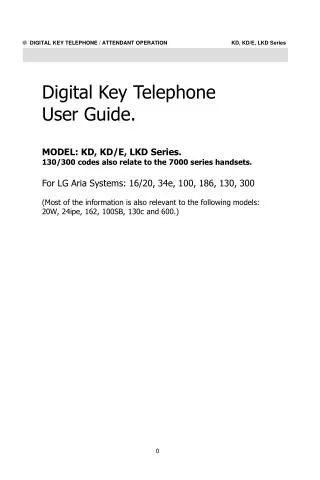 Digital Key Telephone User Guide. MODEL: KD, KD/E, LKD Series.