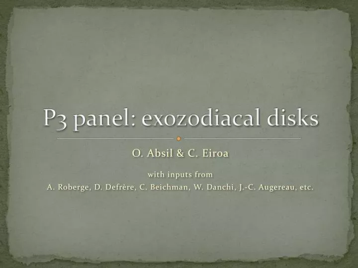 p3 panel exozodiacal disks