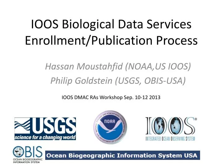 ioos biological data services enrollment publication process