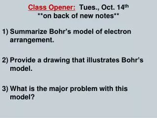 Class Opener: Tues., Oct. 14 th **on back of new notes**