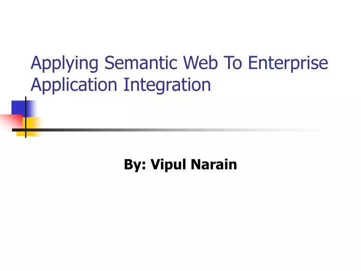 applying semantic web to enterprise application integration