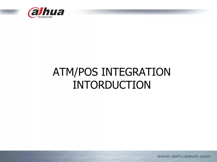 atm pos integration intorduction