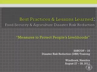 best practices lessons learned food security agriculture disaster risk reduction