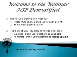 Welcome to the Webinar NSP Demystified