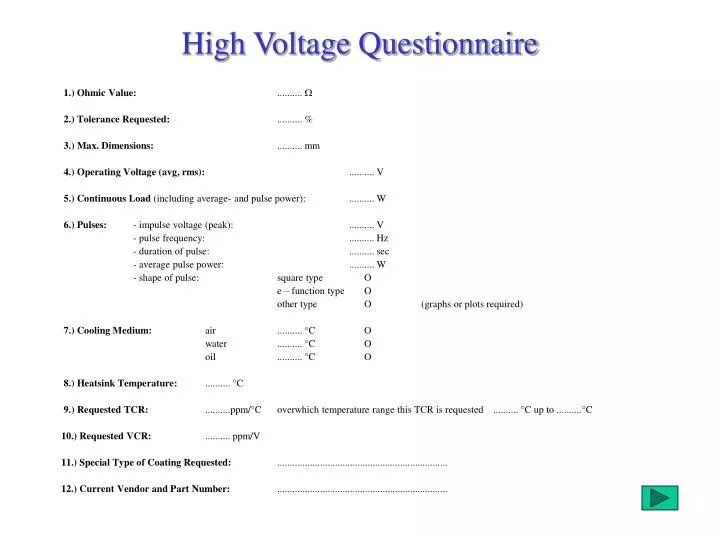 high voltage questionnaire