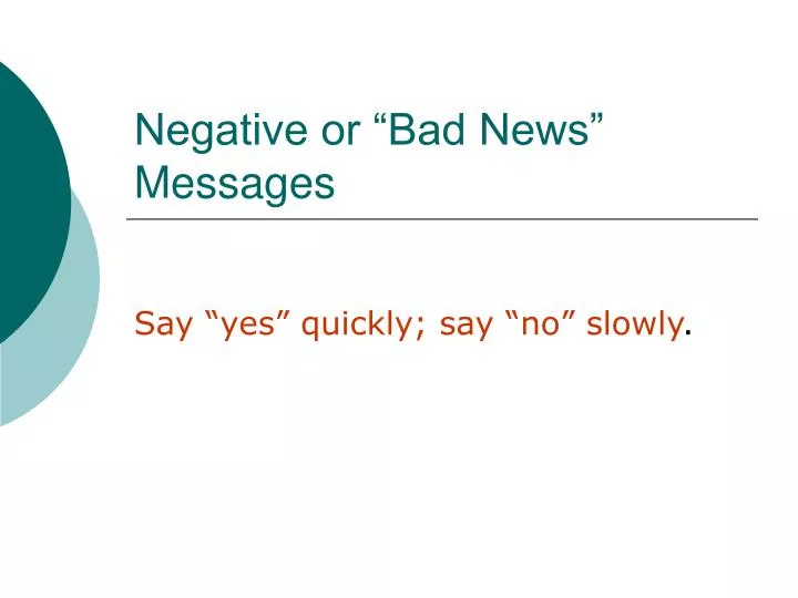 negative or bad news messages