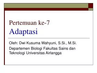 pertemuan ke 7 adaptasi