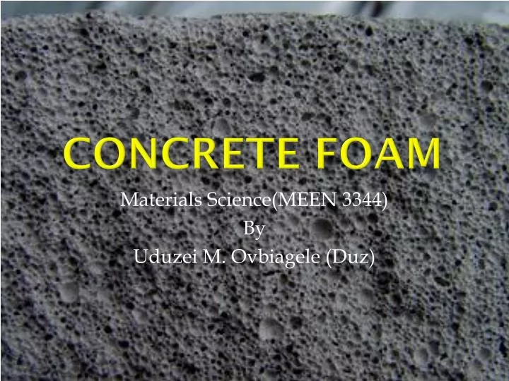 concrete foam