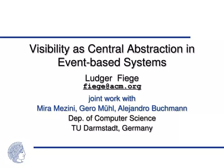 visibility as central abstraction in event based systems