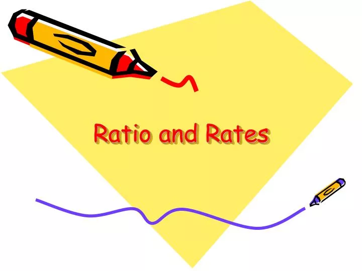 ratio and rates