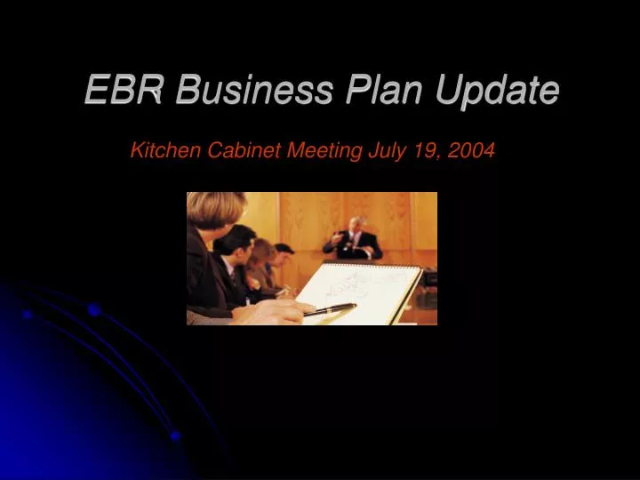 ebr business plan update