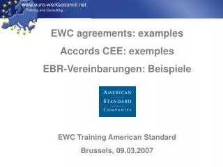 EWC agreements: examples Accords CEE: exemples EBR-Vereinbarungen: Beispiele