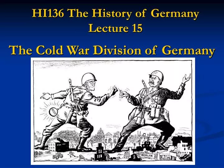 hi136 the history of germany lecture 15