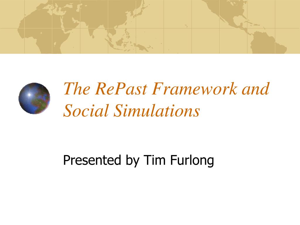 PPT - Exploring RePast: A Comprehensive Framework for Social ...
