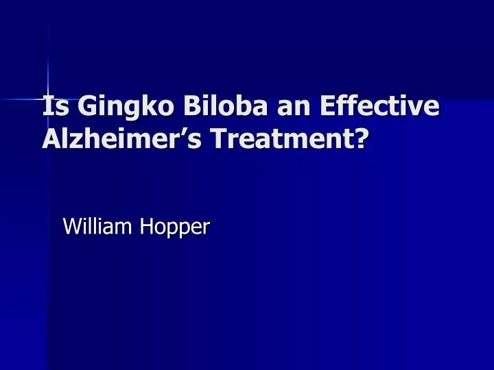 is gingko biloba an effective alzheimer s treatment