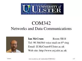 COM342 Networks and Data Communications