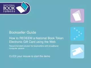 Bookseller Guide How to REDEEM a National Book Token Electronic Gift Card using the Web