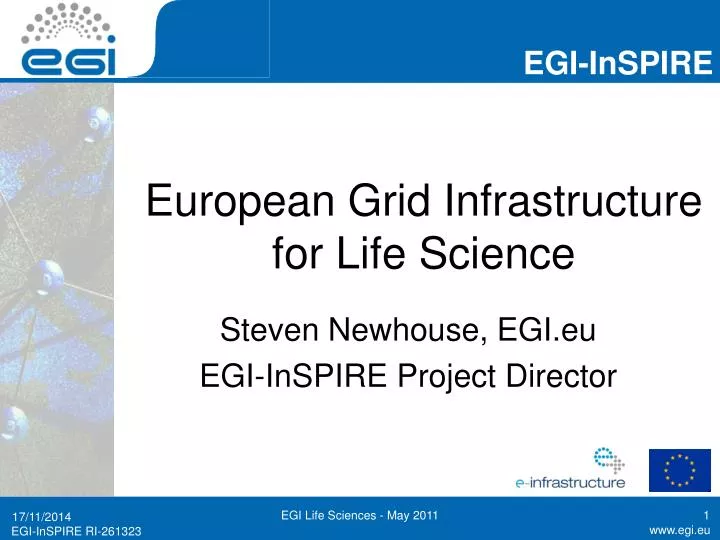 european grid infrastructure for life science