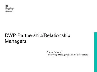 DWP Partnership/Relationship Managers