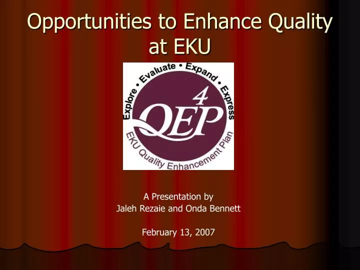opportunities to enhance quality at eku