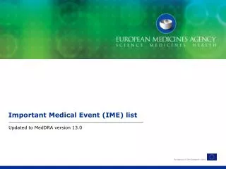 Important Medical Event (IME) list