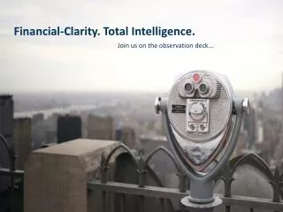 Financial-Clarity. Total Intelligence.