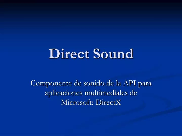 direct sound