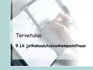 tervetuloa