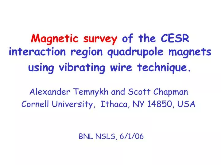 magnetic survey of the cesr interaction region quadrupole magnets using vibrating wire technique