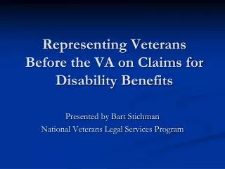 Representing Veterans Before the VA on Claims for Disability Benefits