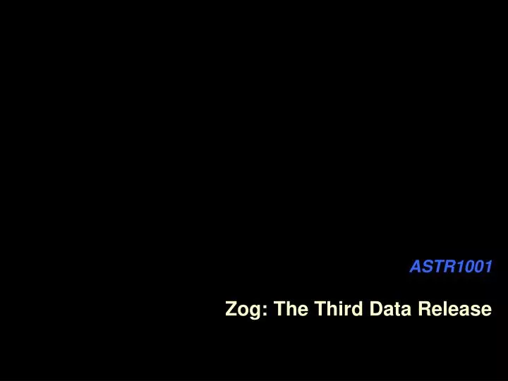 astr1001 zog the third data release
