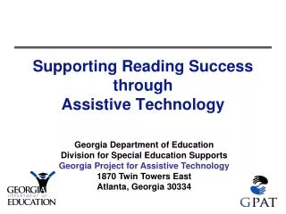 Supporting Reading Success through Assistive Technology