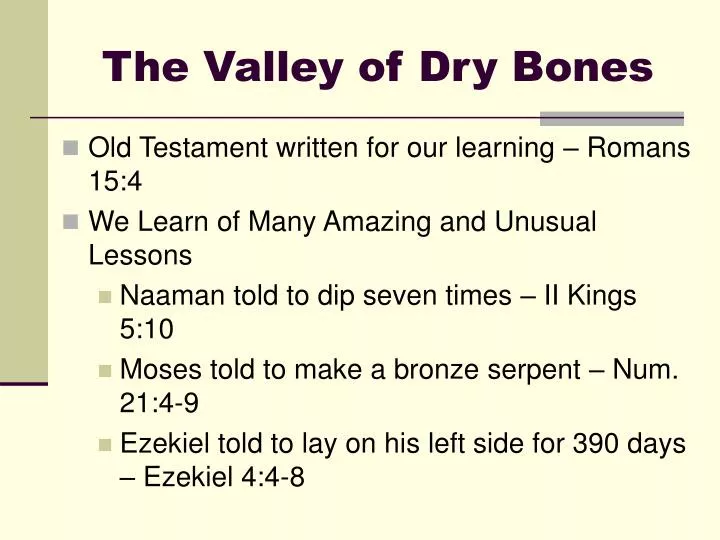 the valley of dry bones