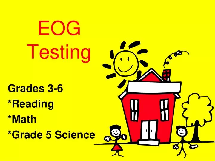 eog testing