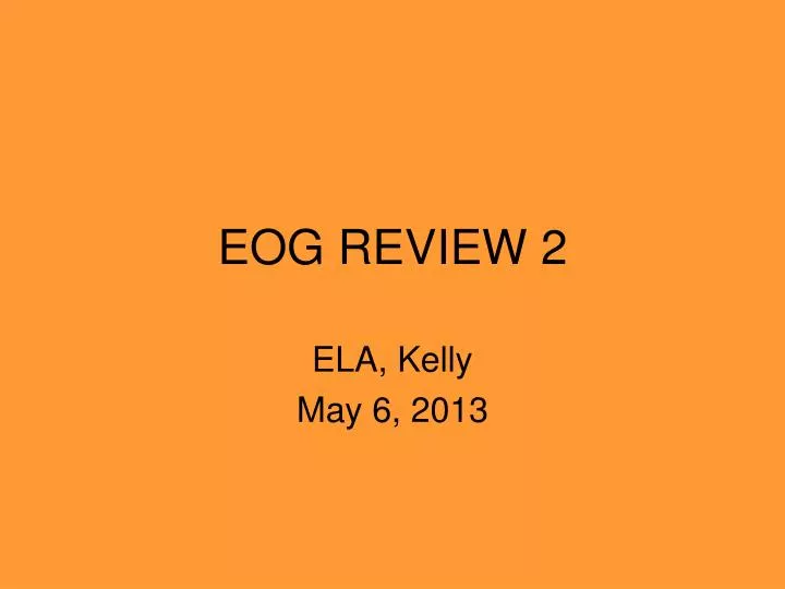 eog review 2