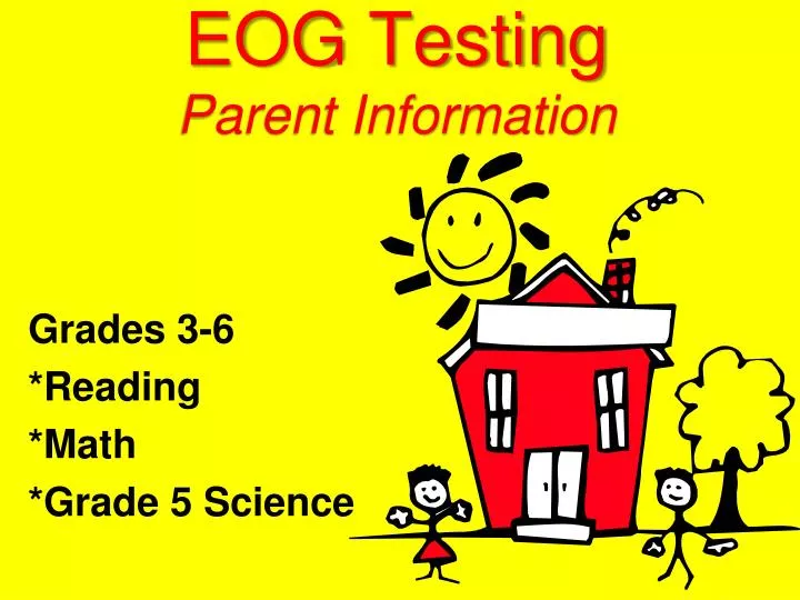 eog testing parent information