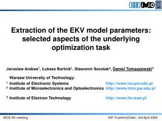 Extraction of the EKV model parameters: selected aspects of the underlying optimization task