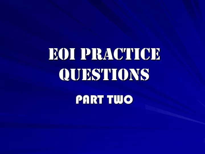 eoi practice questions