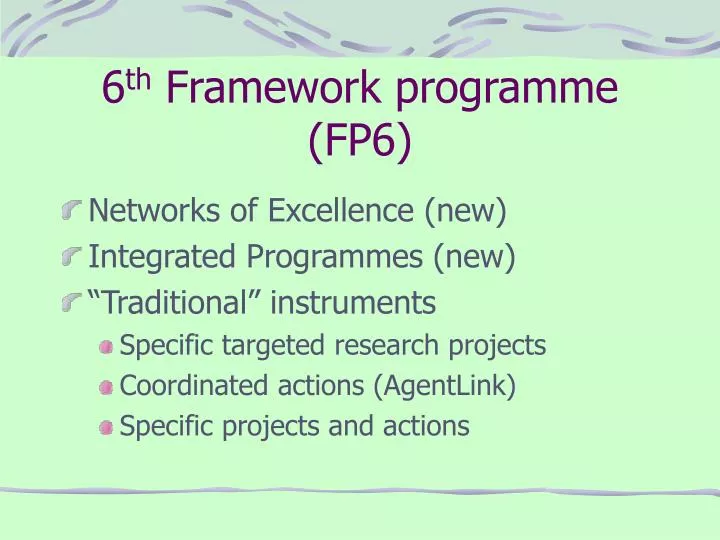 6 th framework programme fp6