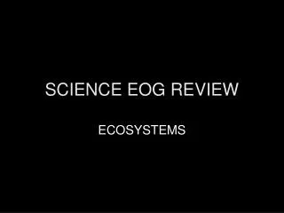 SCIENCE EOG REVIEW