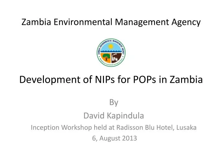 zambia environmental management agency development of nips for pops in zambia