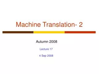 Machine Translation- 2